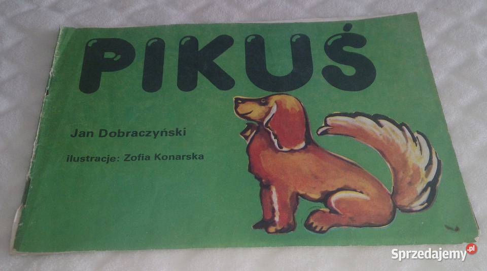 Jan Dobraczyński Pikuś Książka Czeladź