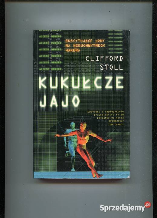 Kukułcze jajo Clifford Stoll Szczecin