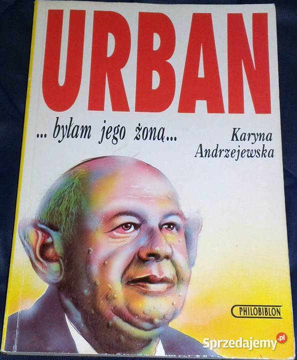 Urban byłam jego żoną Karyna Andrzejewska lubelskie Chełm