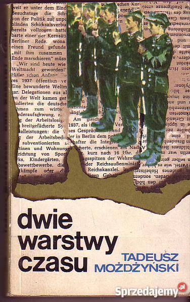 5736 DWIE WARSTWY CZASU TADEUSZ MOŻDŻYŃSKI Czyrna sprzedam
