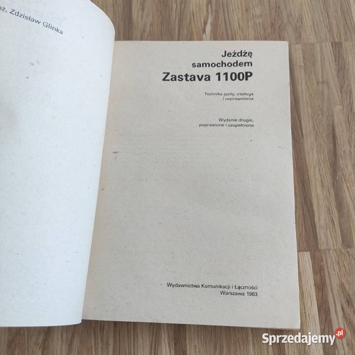 Jeżdżę samochodem zasta a 1100P 1980 mazowieckie