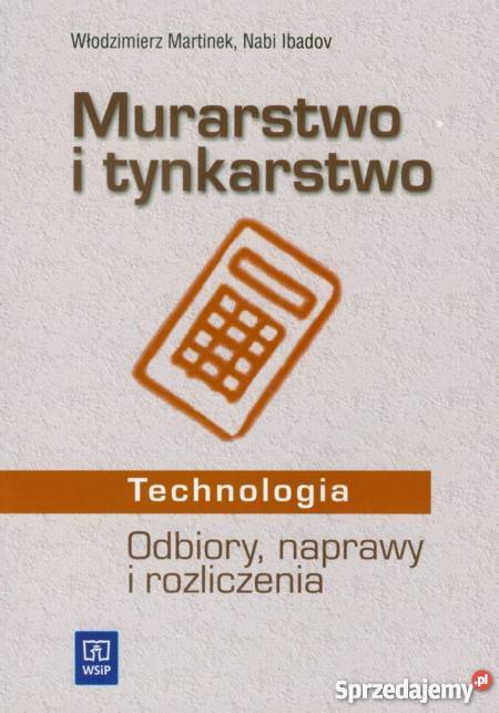 Murarstwo i tynkarstwo technologiaOdbiory sprzedam