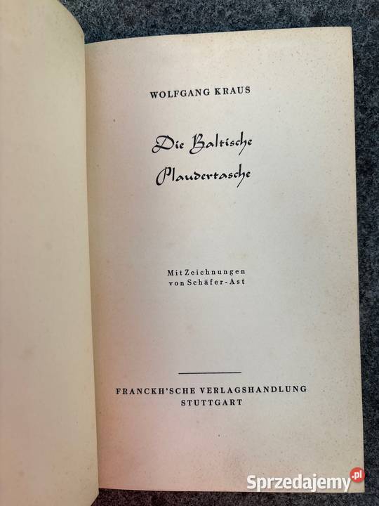 Wolfgang Kraus Die Baltische Plaudertasche stara Poznań