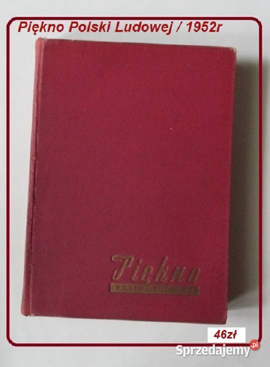 Piękno Polski Ludowej album fotograficzny