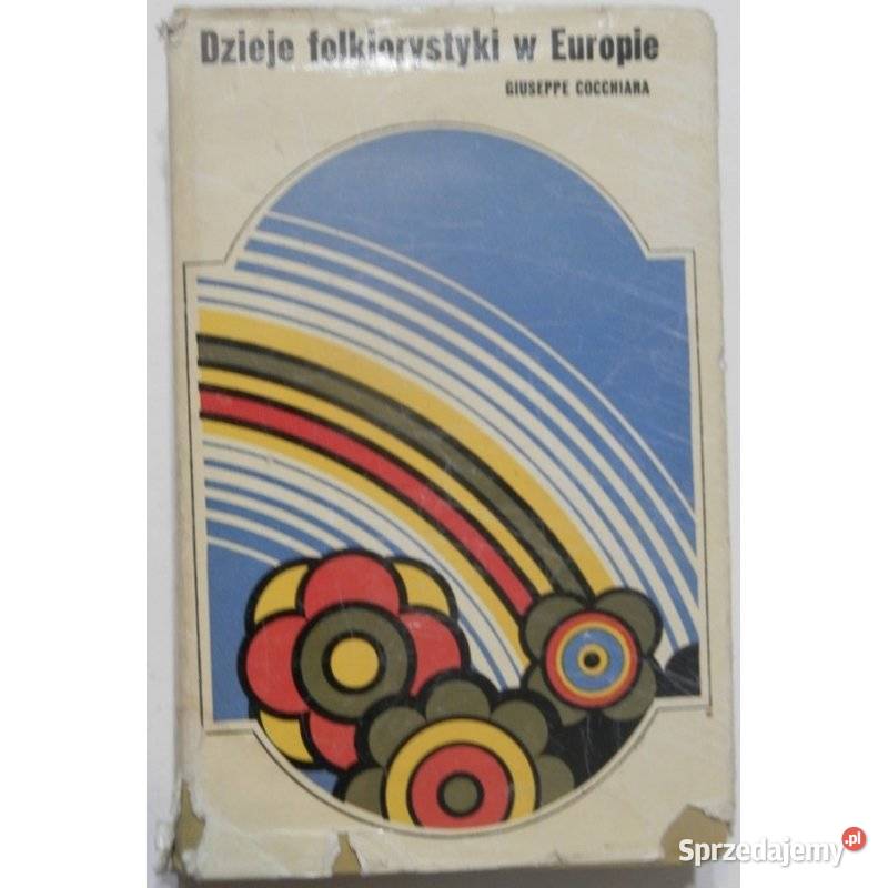 Dzieje Folklorystyki w Europie Cochiara Giuseppe Kraków