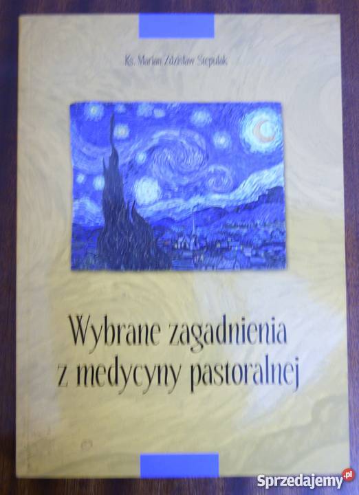 Ks Stepulak Wybrane zaganienia z medycyny psychologia, socjologia Kultura i Rozrywka Parczew
