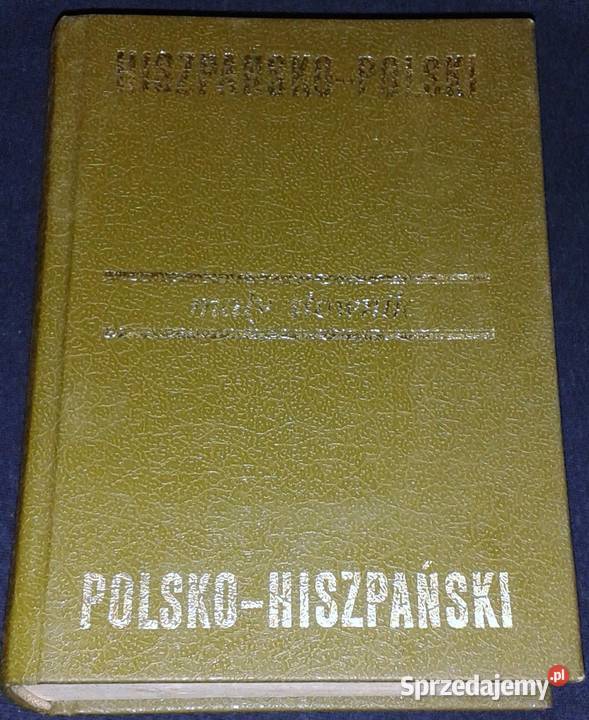 Słownik hiszpańskopolski polskohiszpański Chełm