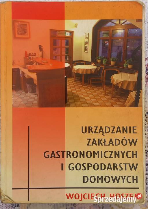 Urządzanie zakładów gastronomicznych i Rok wydania 2005 Małkinia Górna sprzedam