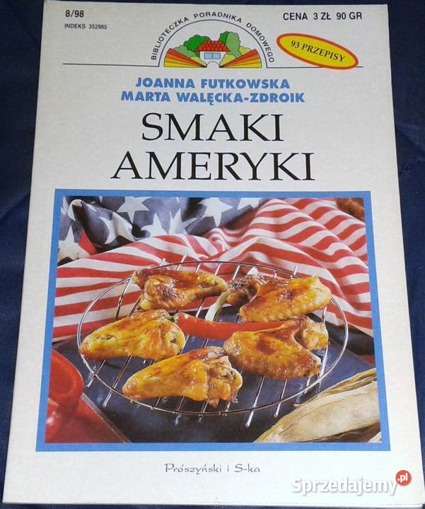 Smaki Ameryki Joanna Futkowska Marta Książki i Podręczniki
