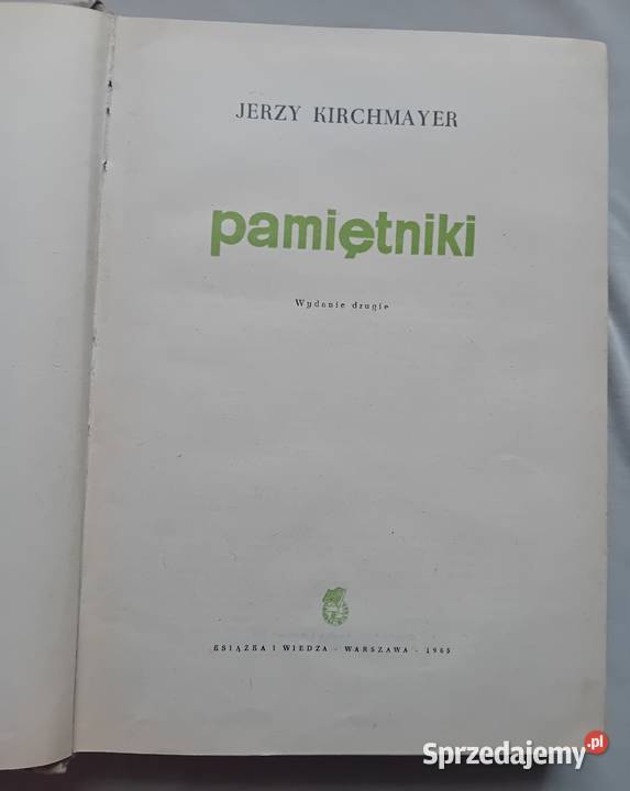 Jerzy Kirchmayer Pamiętniki Książka i Wiedza wielkopolskie Koźminek