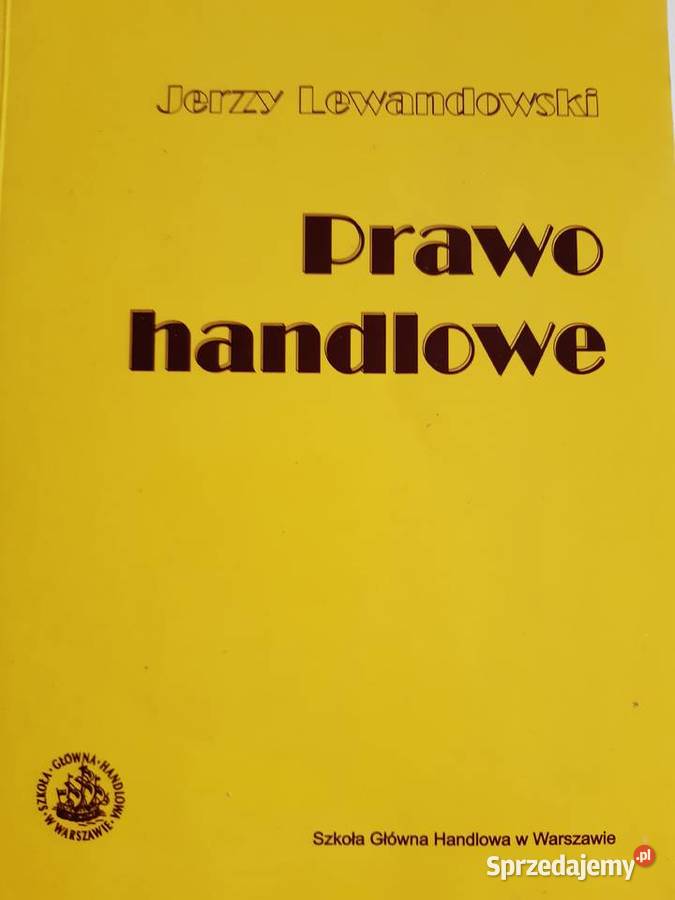 Prawo handlowe Książki naukowe i popularnonaukowe sprzedam