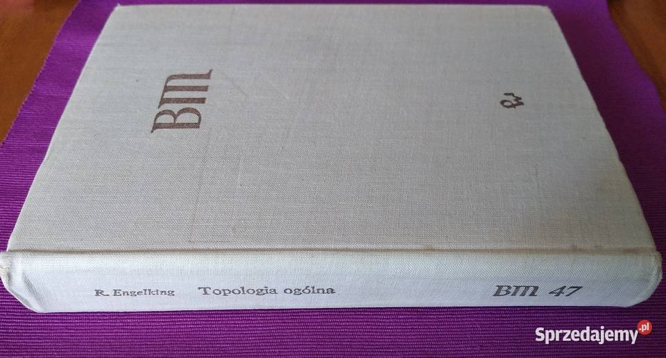 Topologia ogólna Biblioteka Matematyczna 47