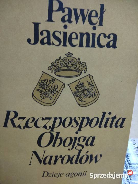 Rzeczpospolita Obojga Narodów Jasienica książki Warszawa sprzedam
