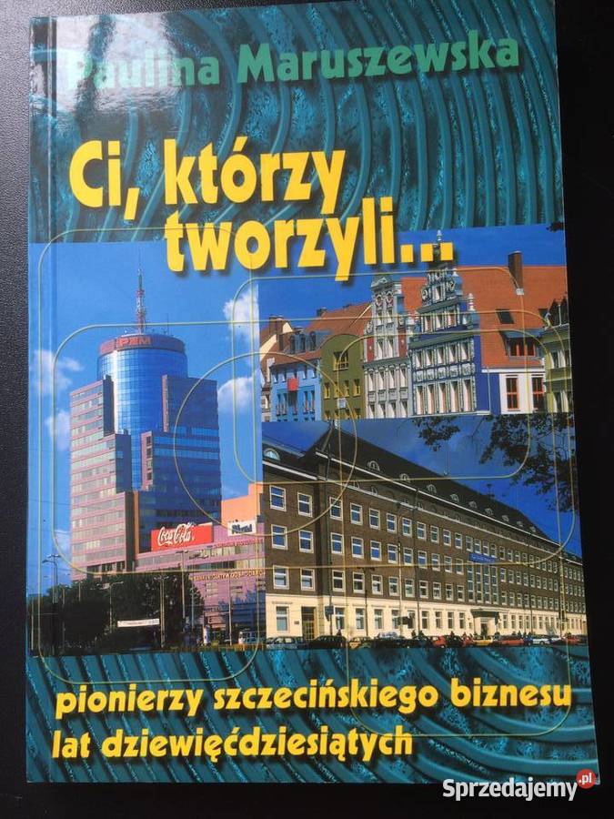 3321 Ci Którzy Tworzyli Pionierzy Antyki, Sztuka, Kolekcje zachodniopomorskie Szczecin sprzedam