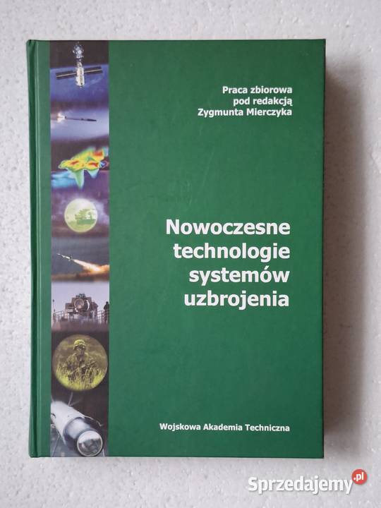 Nowoczesne technologie systemów uzbrojenia Warszawa sprzedam