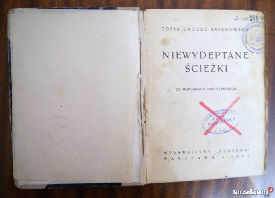 Zofia DróżdżSatanowska Niewydeptane ścieżki 1947 Parczew