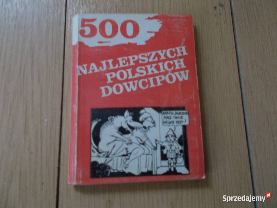 500 najlepszych polskich dowcipów opolskie Głubczyce
