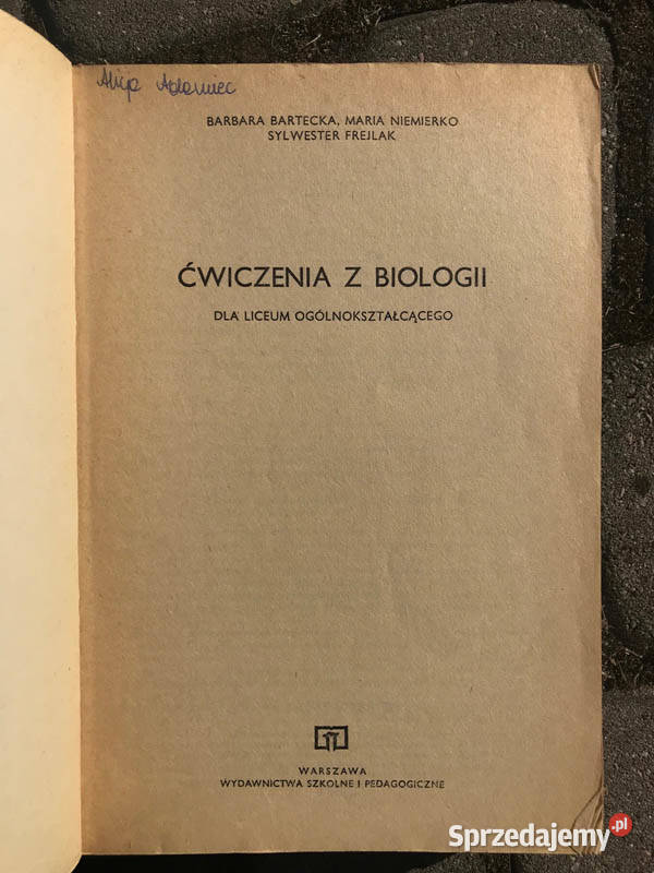 Ćwiczenia z biologii liceum ogólnokształcącego biologia, ekologia Kielce