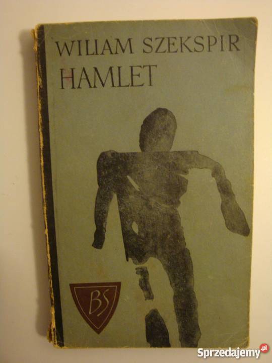 HAMLET WILLIAM SZEKSPIR Proza i poezja podlaskie Białystok
