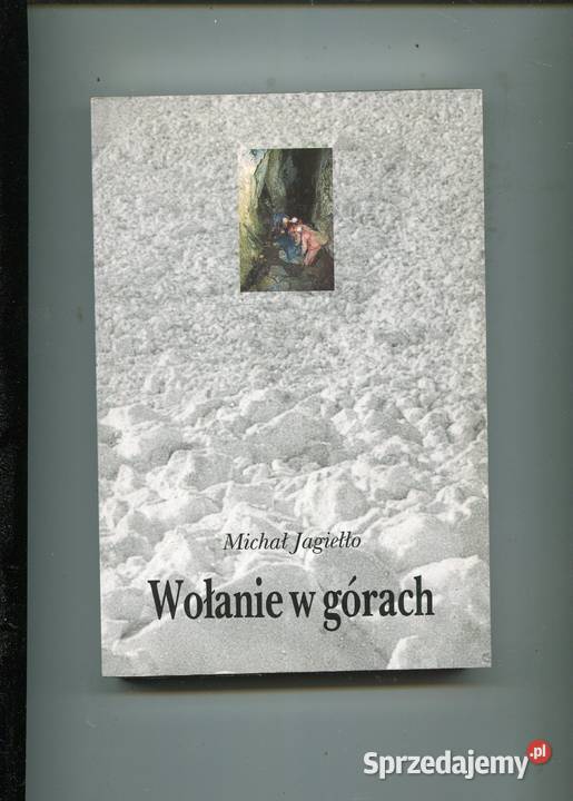 Wołanie w górach Michał Jagiełło