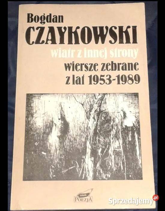 Wiatr z innej strony Wiersze zebrane z lat lubelskie sprzedam