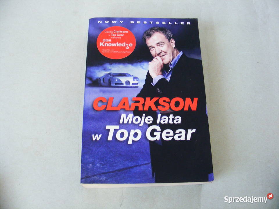 Clarcson Moje lata w Top Gear Oborniki Śląskie