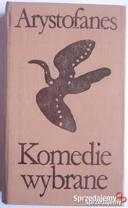 KOMEDIE WYBRANE ARYSTOFANES Włocławek