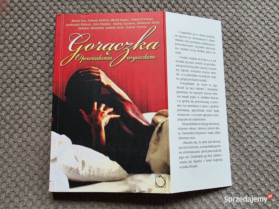 Gorączka Opowiadania wyuzdane ISBN 9788389763679 Kultura i Rozrywka małopolskie Kraków
