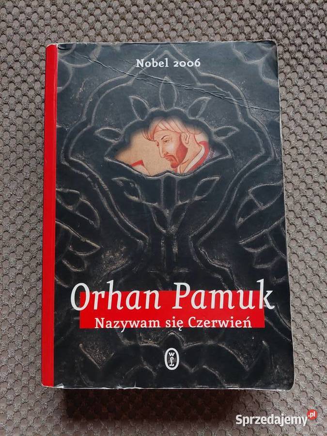 Orhan Pamuk Nazywam się Czerwień Kraków