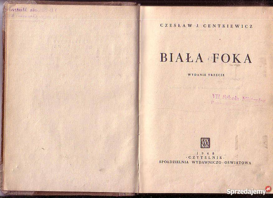 9284 BIAŁA FOKA CZESŁAW CENTKIEWICZ Czyrna