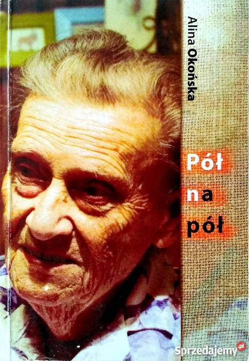 PÓŁ NA PÓŁ OKOŃSKA ALINA Olsztyn