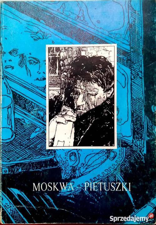 MOSKWA PIETUSZKI JEROFIEJEW WIENIEDIKT Rok wydania 1991 Proza i poezja