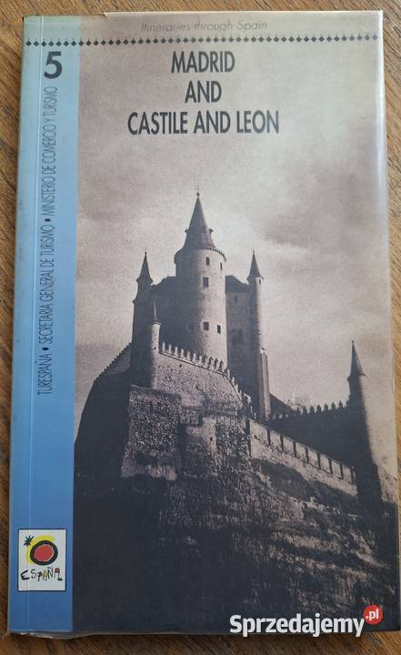 Madrid and Castile and Leon j ang przewodnik małopolskie Kraków