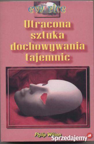 Utracona sztuka dochowywania tajemnic