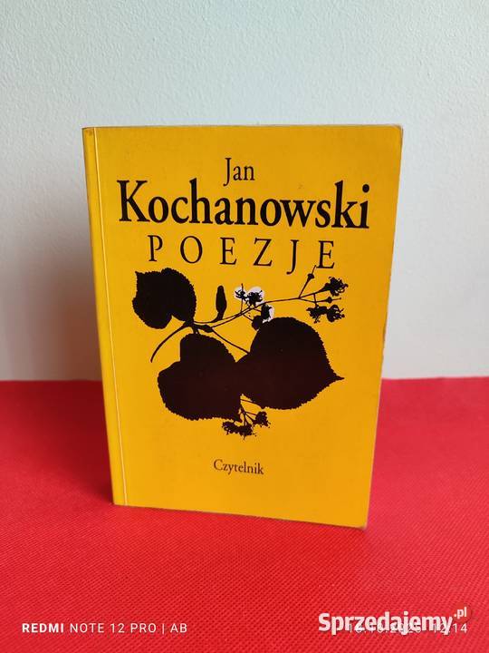 Jan Kochanowski Poezje oprac Janusz Pelc śląskie Katowice