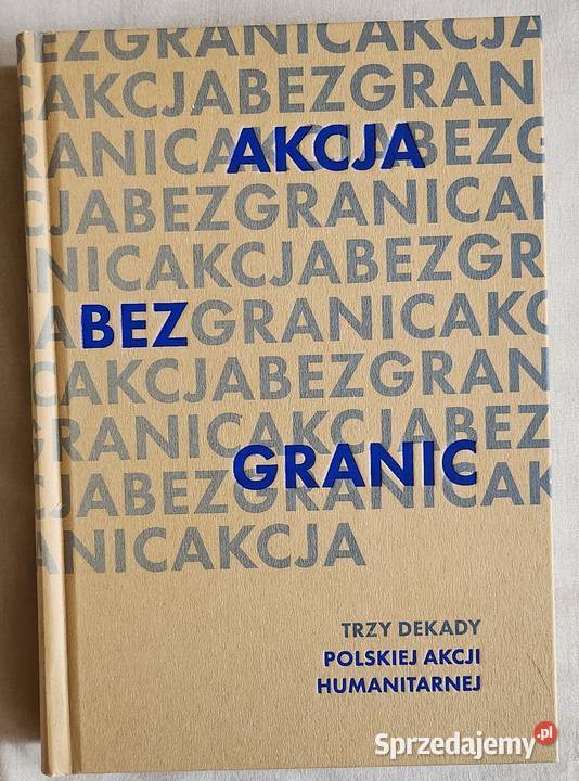 Akcja bez granic Książka Warszawa