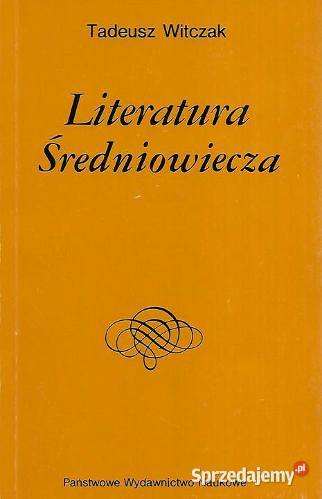 Literatura Średniowiecza T Witczak Kultura i Rozrywka Puławy
