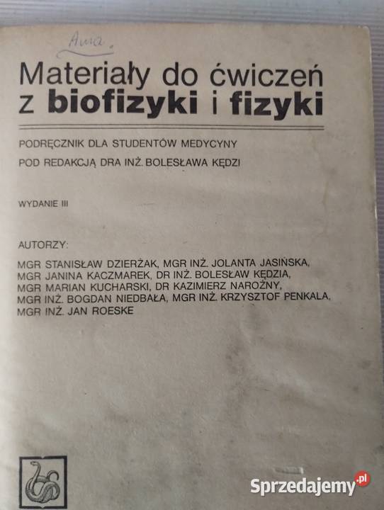 Materiały do ćwiczeń z biofizyki i fizyki Olkusz