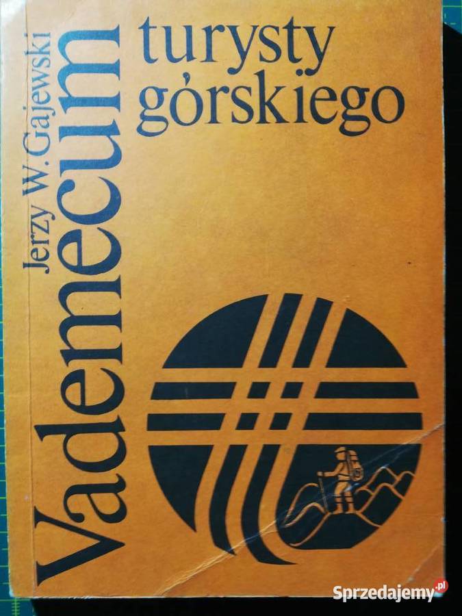 Vademecum turysty górskiego Jerzy W Gajewski Mapy i przewodniki Kraków