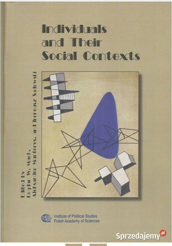 Individuals and Their Social Contexts Łódź