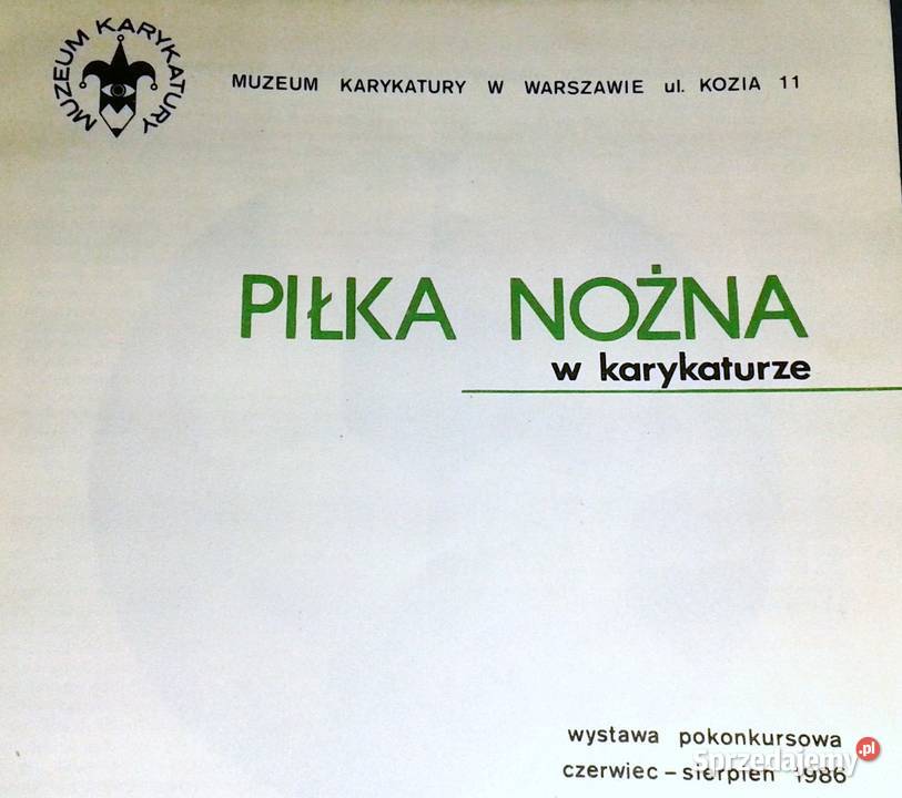 Piłka nożna w karykaturze Krzysztof Gotowicki Pozostałe Chełm