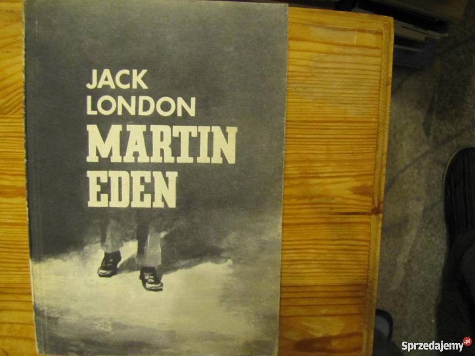 Martin Eden Jack London FA literatura piękna - proza zagraniczna zachodniopomorskie Goleniów