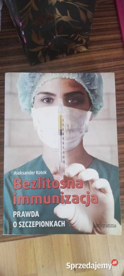 Sprzedam książkę Bezlitosna immunizacja Pozostałe dolnośląskie