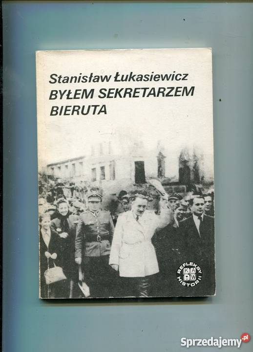 Byłem sekretarzem Bieruta Pozostałe Szczecin