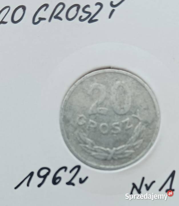 20 Groszy 1962 r PRL 1 Rzadkość wielkopolskie Konin