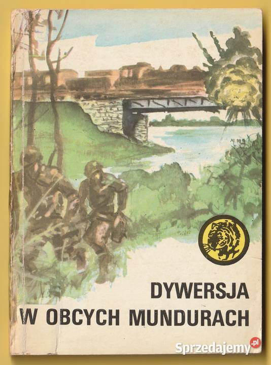 ŻÓŁTY TYGRYS DYWERSJA W OBCYCH MUNDURACH 1987 Łódź sprzedam