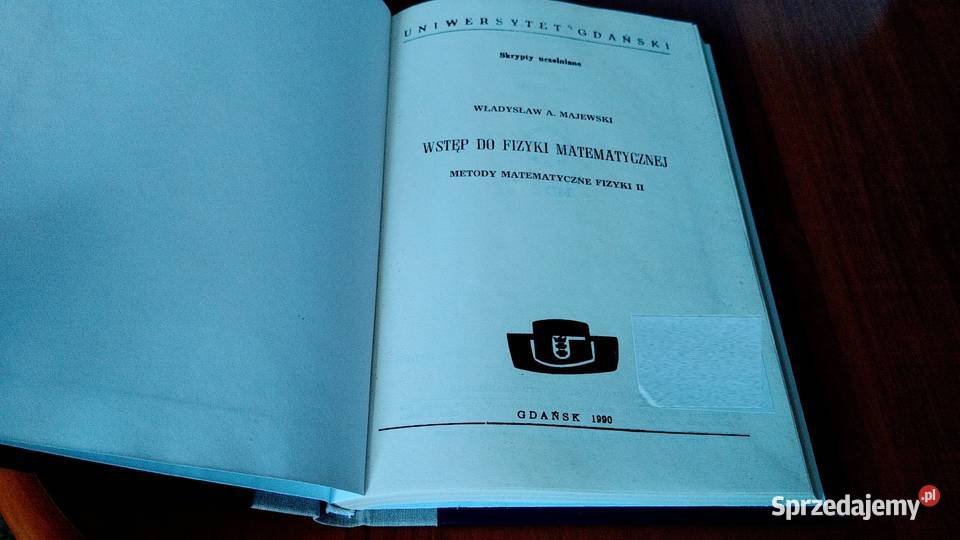 Metody matematyczne fizyki II Majewski twarda Gdańsk sprzedam