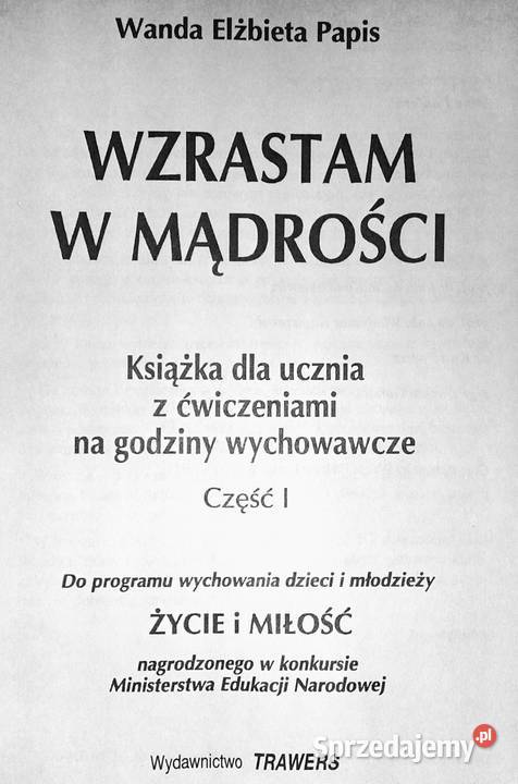 Wzrastam w mądrości Wanda Elżbieta Papis miękka sprzedam