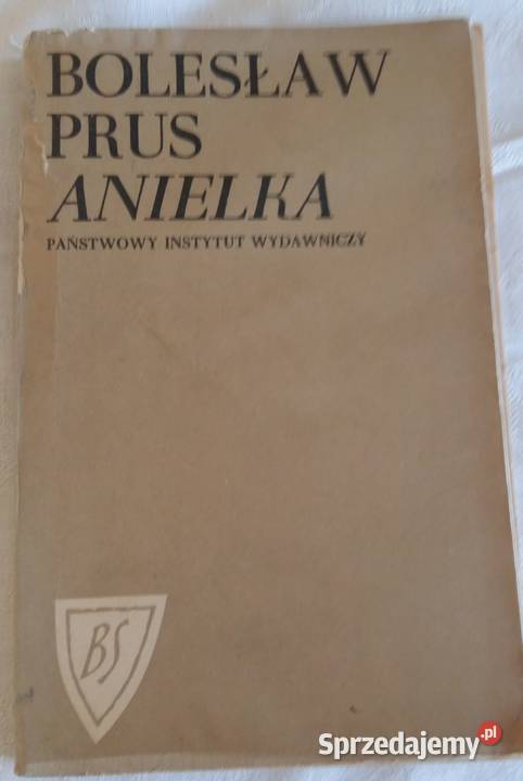 AnielkaKatarynka BPrusNasza szkapaŁysek z Łódź sprzedam