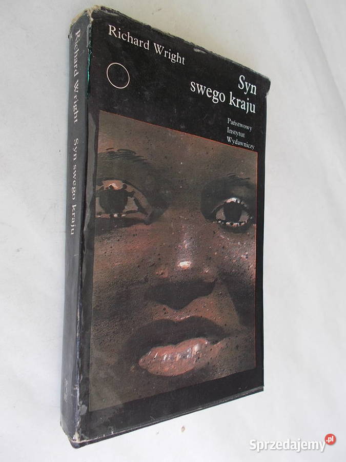 Syn swojego kraju Richard Wright Limanowa